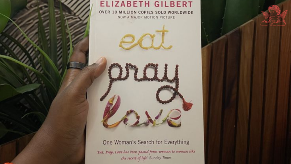 Eat, Pray, Love - Elizabeth Gilbert (Healing Memoir / Journey of Spiritual Reconnection)
